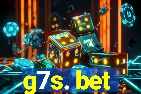 g7s. bet